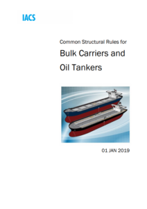 New IACS Common Structural Rules for Bulk Carriers and Oil Tankers