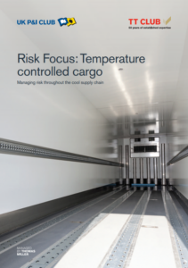 UK, TT Club: Managing temperature controlled cargo