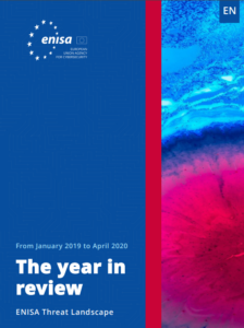 ENISA: Top cyber threats for January 2019 to April 2020