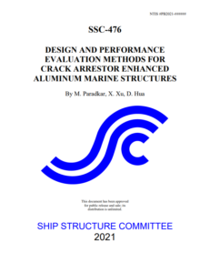 SSC issues report on crack arrestor enhanced aluminum structures