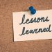 lessons learned